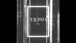 The 1975 - So Far (It&#39;s Alright)