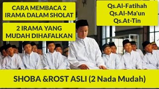 Download lagu UNTUK IMAM SHOLAT CARA MEMBACA IRAMA SHOBA DAN IRAMA ROST ASLI 2 IRAMA MUDAH UNTUK PEMULA mp3