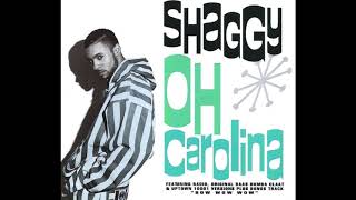 Shaggy - Oh Carolina (Rass Bumba Claat Version 1993)