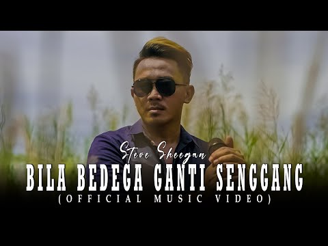 Bila Bedega Ganti Senggang - Steve Sheegan (Official Music Video)