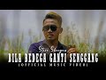 Bila Bedega Ganti Senggang - Steve Sheegan (Official Music Video)