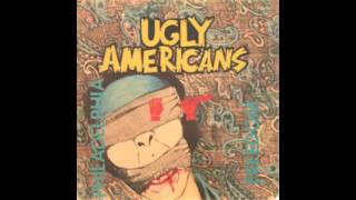 UGLY AMERICANS - PHILADELPHIA FREEDOM EP 1986