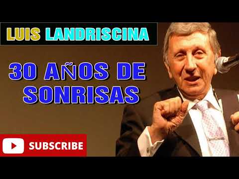 Luis Landriscina audio book - 30 años de sonrisas.