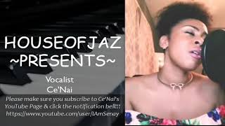 *Cover* Ce&#39;Nai Singing - Eyes Better Not Wander