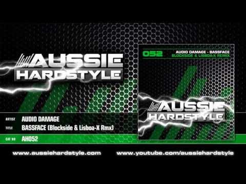 Audio Damage - Bassface (Blockside & Lisboa X Rmx) (Aussie Hardstyle Records/AH052)