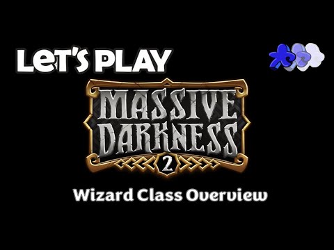 Massive Darkness 2 | Wizard Class Overview