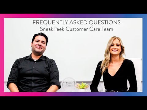 Frequently Asked Questions | SneakPeek Customer Care Team