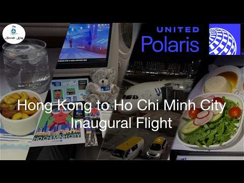 Flying United’s Brand New Route! Hong Kong 🇭🇰 → Ho Chi Minh City 🇻🇳 | 787 Polaris Inaugural