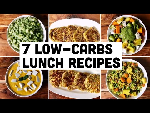 7 Low Carbs Lunch Recipes | Healthy Vegetarian Meal Ideas for Lunch | Weight Loss Recipes | Hindi