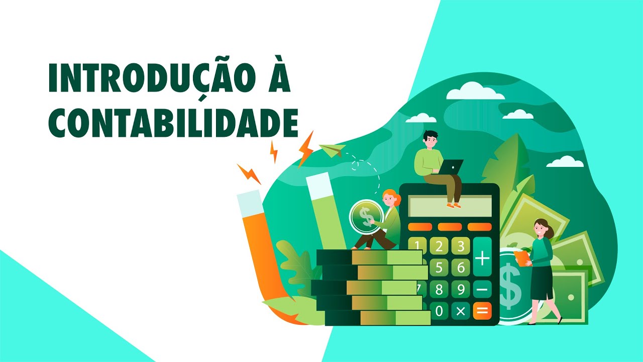 Introdução à Contabilidade - Aula 1.1