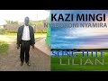 Kazi Mingi Nyaribari Lilian Official Music Audio