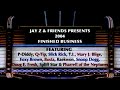 Jay Z Friends Concert 2004 Ft Mary J Blige Slick Rick Busta Rhymes Snoop Raekwon Doug E Fresh