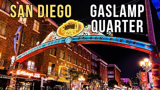 EVERYTHING you need to know about the GASLAMP QUARTER | San Diego