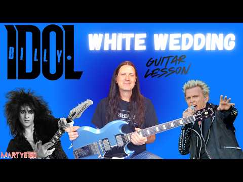 How To Play White Wedding By Billy Idol - Steve Stevens - Guitar Lesson