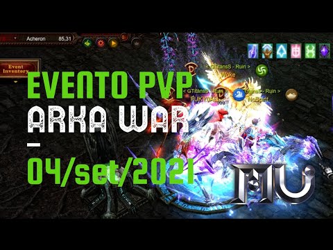 MU ONLINE #067 - ARKA WAR 04/09/2021 [09/04/21] - SEM ÁUDIO