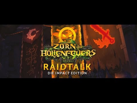 Raidtalk Patch 6.2 - Impact Edition mit Tkaine, Nexx, Rsh und Shame