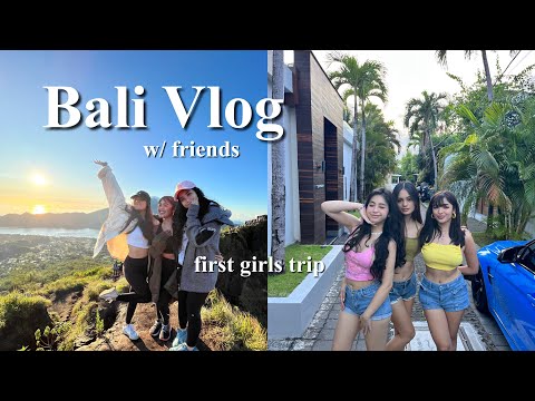BALI VLOG | first girls trip with Andrea & Bea