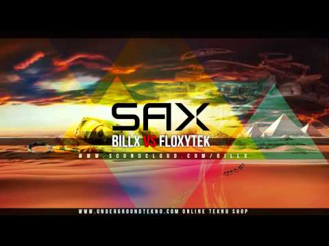 Billx & Floxytek - Sax
