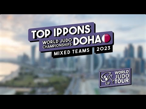 TOP IPPONS #MixedTeams #JudoWorlds Doha 2023 🔥🥋