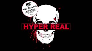 Pictureplane - Hyper Real (Single Stream)
