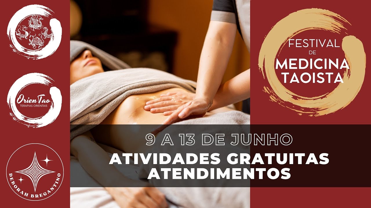 CONHECENDO A MEDICINA TAOISTA - FESTIVAL 9 A 13 DE JUNHO 2025