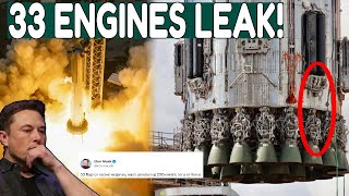 33 engines leak images Before Starship Orbital Flight at SpaceX Starbase!