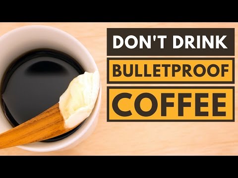 防彈咖啡對你有害的4個原因 (4 Reasons Why Bulletproof Coffee Is Bad for You)