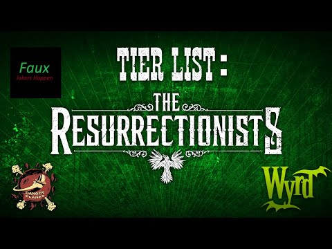 TIER LIST: Resurrectionists - Malifaux M3E - FT: Goonhammer & @badfauxhaku6792  - GG2 2022