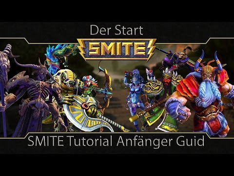 SMITE Tutorial Anfänger Guide #01 Der Start