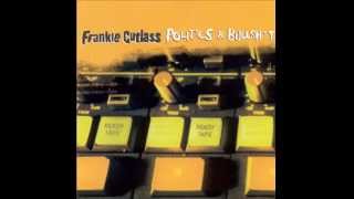 FRANKIE CUTLASS --Politics and Bullshit-- (FULL ALBUM 1997)