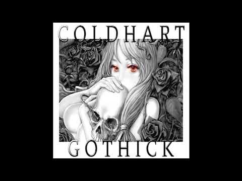 Cold Hart - Gothick (Full Album) (2014)