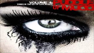 PUDDLE of MUDD - Out Of My Way