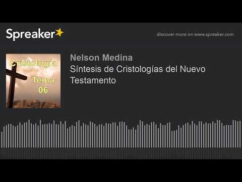 Síntesis de Cristologías del Nuevo Testamento