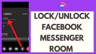 how to lock  unlock facebook messenger room