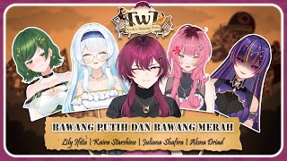 Download lagu 【TwT】Eps. 2 BAWANG PUTIH DAN BAWANG MERAH【Tana Nona - JKT48V】 mp3