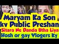 Sitara Ne Danda Utha Liya Sajid Ne Saf Enkar Kardia😵Hosh Oradiye vloger Ky😧Maryam Ka Son Ky Public 😱
