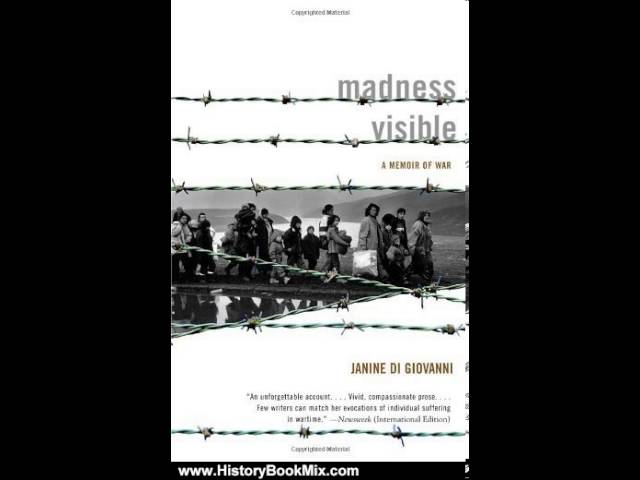 Vídeo relacionado con Madness Visible: A Memoir of War