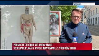 Skandaliczne plakaty we Wrocławiu - promocja pedofili? Co na to Jacek Sutryk?