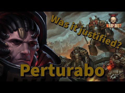 Was it justified?: Perturabo