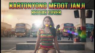 Download lagu KARTONYONO MEDOT JANJI || REGGAE COVER mp3