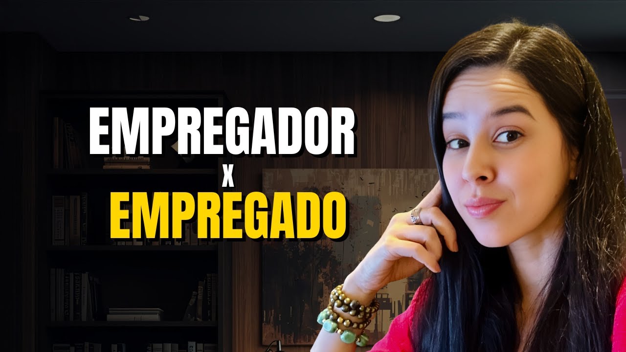 EMPREGADO x EMPREGADOR: TUDO QUE VOCÊ PRECISA SABER | Departamento Pessoal