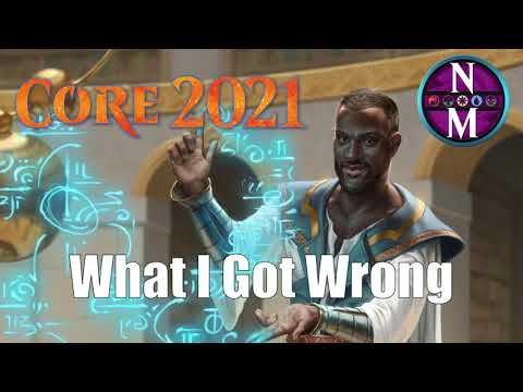 What I Got Wrong in My Core Set 2021 Set Review