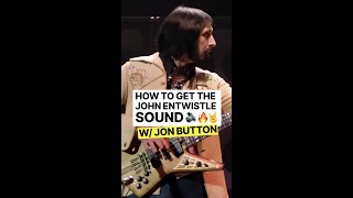 HOW TO GET THE JOHN ENTWISTLE SOUND 🔊🔥🤘🏻
