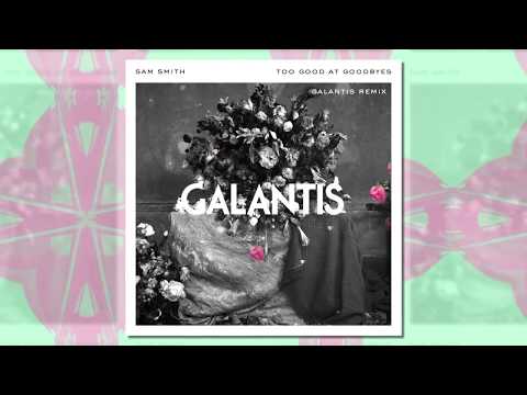 Video thumbnail for Too Good at Goodbyes (Galantis Remix)