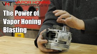The Power of Vapor Honing Blasting