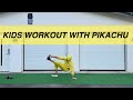 20 Fun Exercises For Kids With Pikachu