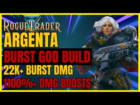 W40K: RT - Updated ARGENTA BURST & Snipe GOD Build: 22K+ BURST DMG & 1100%+ DMG BOOST