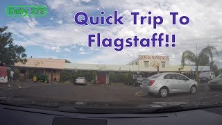 Eating Our Way To Flagstaff! | 07-29-17