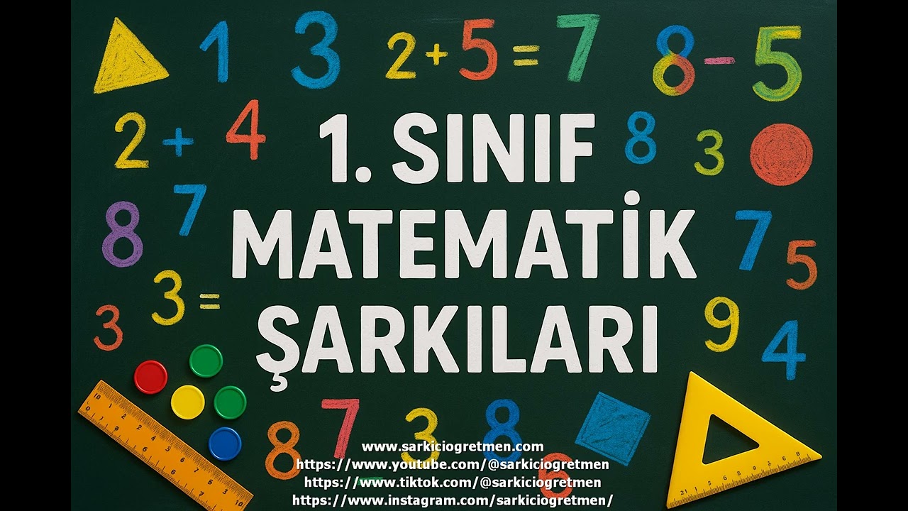 1  Sınıf Matematik   Doğal sayılarla toplama işlemini gerektiren problemleri çözer şarkısı