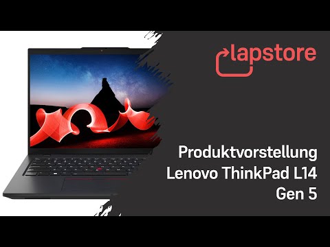 Produktvorstellung Lenovo ThinkPad L14 Gen 5 | 4K
